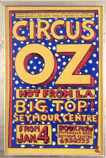 Martin Sharp Circus Oz Big Top Seymor Centre, 1986; original poster; 162 x 110.5 cm; enquire